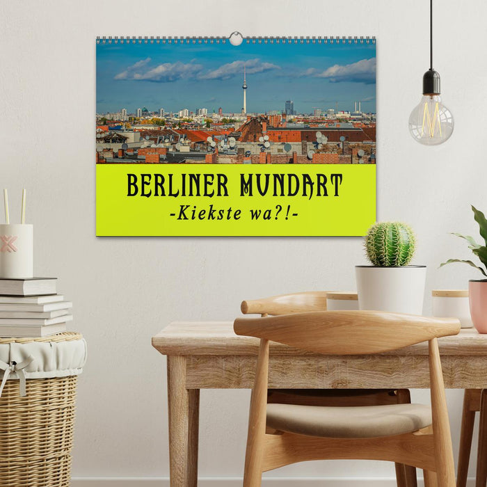 Berliner Mundart (CALVENDO Wandkalender 2025)