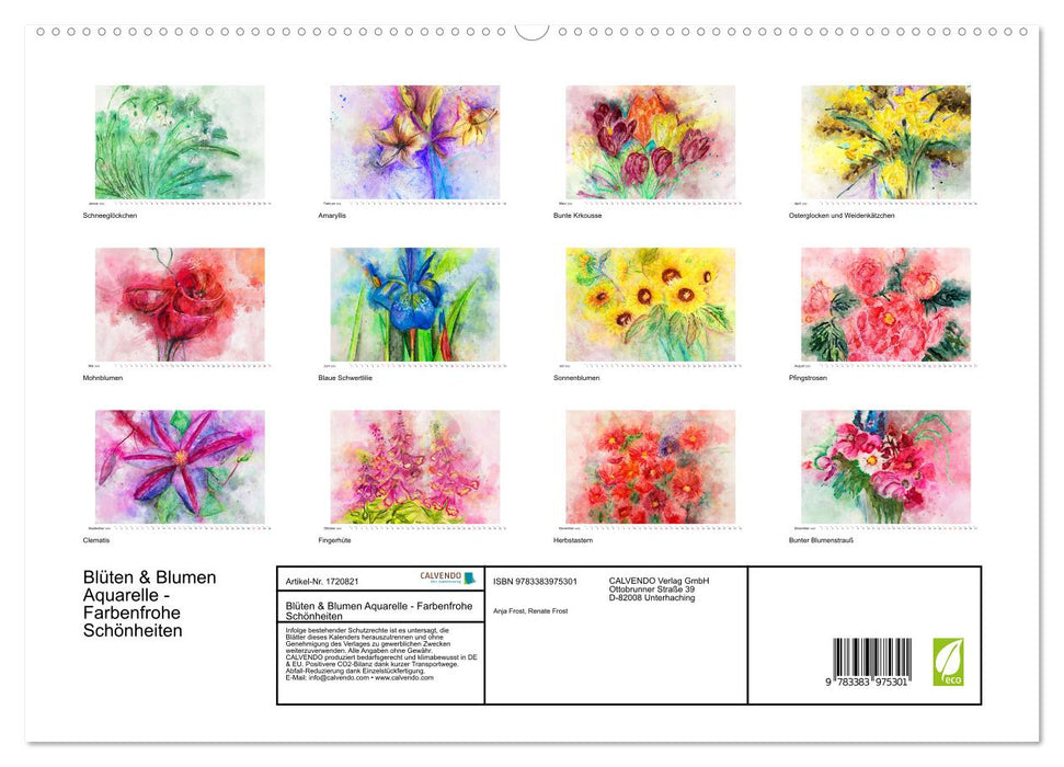 Blüten & Blumen Aquarelle - Farbenfrohe Schönheiten (CALVENDO Premium Wandkalender 2025)