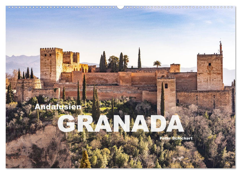 Andalusien - Granada (CALVENDO Wandkalender 2025)