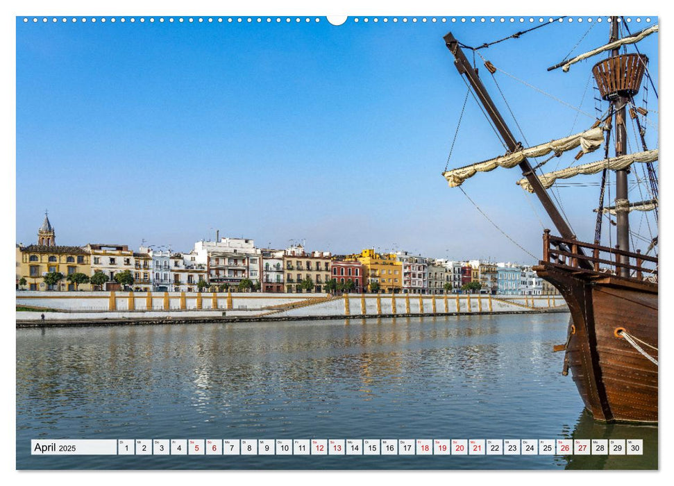 Andalusien - Sevilla (CALVENDO Premium Wandkalender 2025)