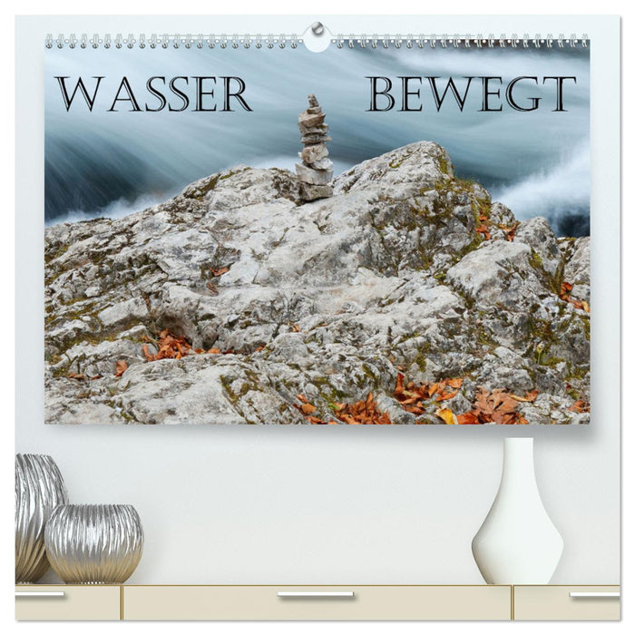 Wasser bewegt - Wasserfälle und Stromschnellen (CALVENDO Premium Wandkalender 2025)