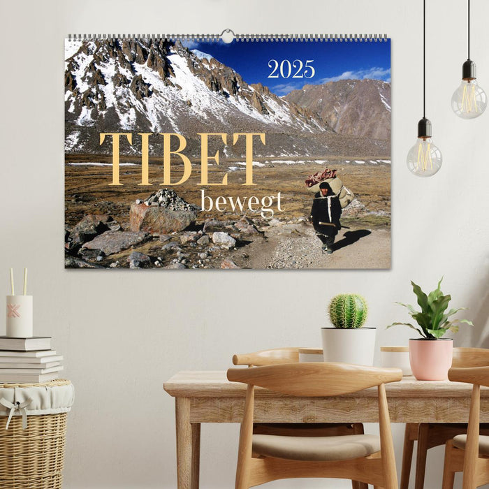 Tibet bewegt (CALVENDO Wandkalender 2025)