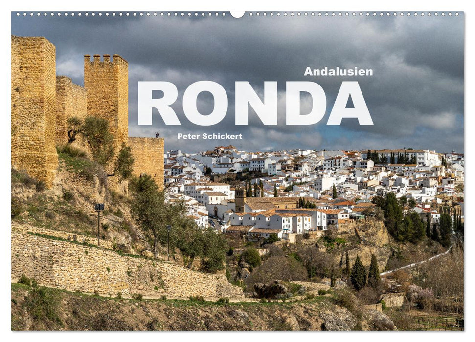 Andalusien - Ronda (CALVENDO Wandkalender 2025)