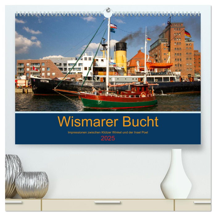 Wismarer Bucht - Impressionen zwischen Klützer Winkel und der Insel Poel (CALVENDO Premium Wandkalender 2025)