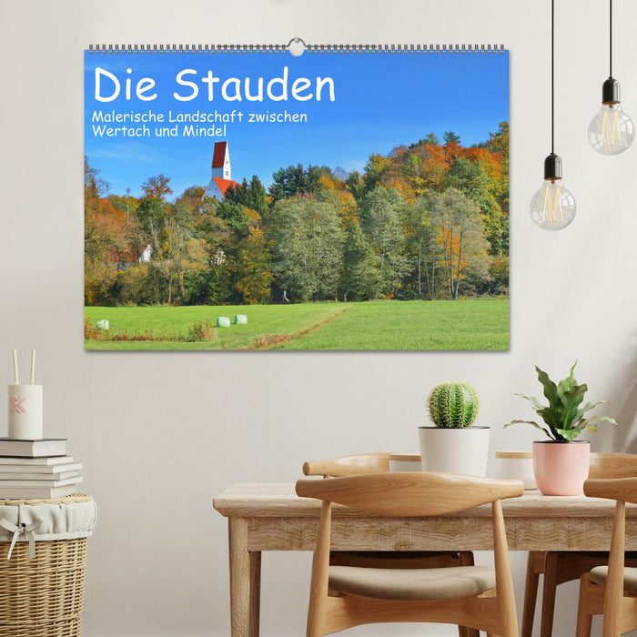 Die Stauden - Malerische Landschaft zwischen Wertach und Mindel (CALVENDO Wandkalender 2025)