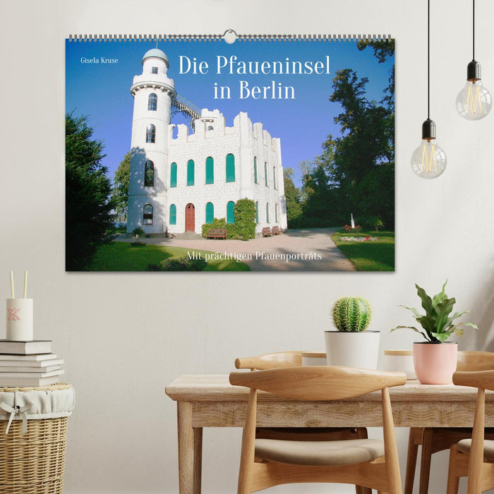 Die Pfaueninsel in Berlin (CALVENDO Wandkalender 2025)