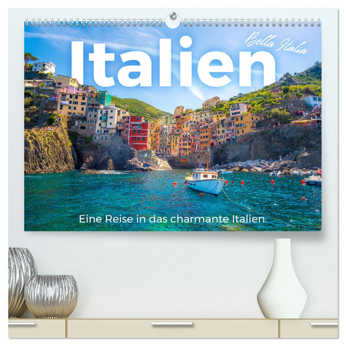 Italien - Eine Reise in das charmante Italien. (CALVENDO Premium Wandkalender 2025)