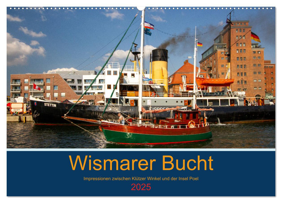 Wismarer Bucht - Impressionen zwischen Klützer Winkel und der Insel Poel (CALVENDO Wandkalender 2025)