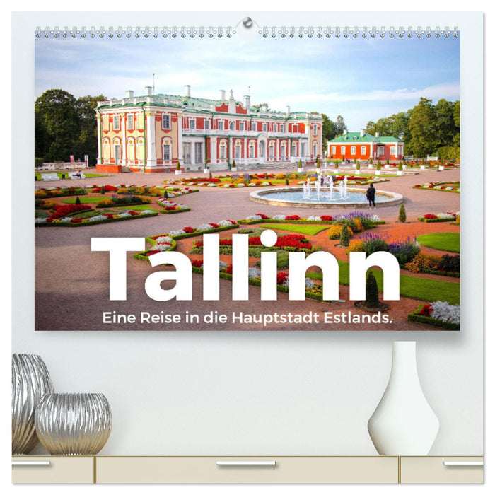 Tallinn - Eine Reise in die Hauptstadt Estlands. (CALVENDO Premium Wandkalender 2025)