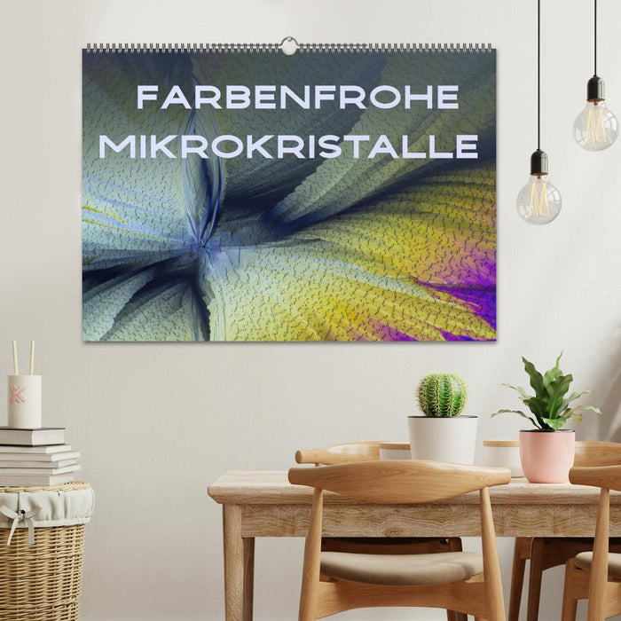 Farbenfrohe Mikrokristalle (CALVENDO Wandkalender 2025)