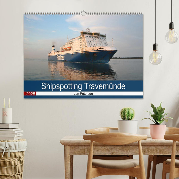 Shipspotting Travemünde (CALVENDO Wandkalender 2025)