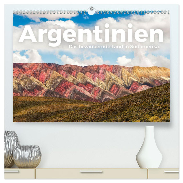 Argentinien - Das bezaubernde Land in Südamerika. (CALVENDO Premium Wandkalender 2025)