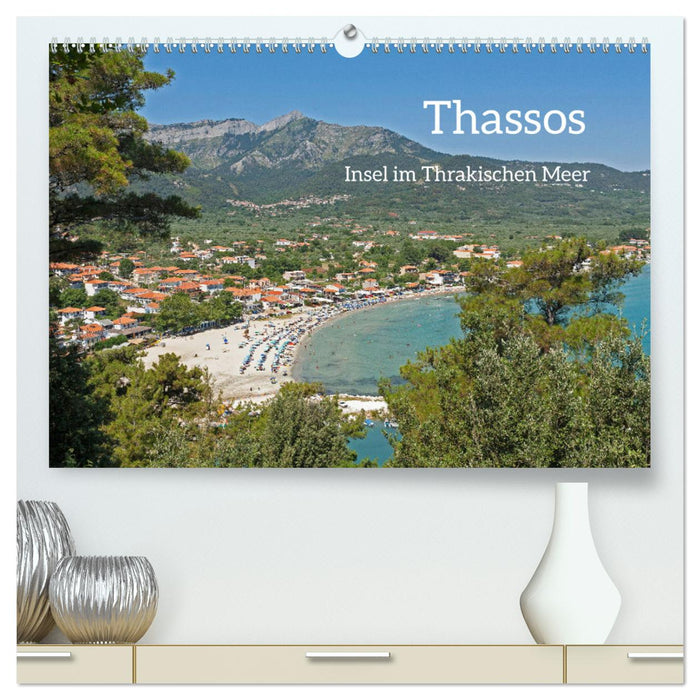 Thassos - Insel im Thrakischen Meer (CALVENDO Premium Wandkalender 2025)