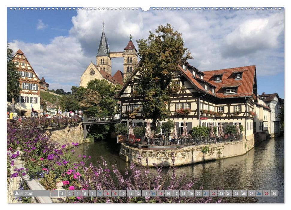 Esslingen a. N., die ehemalige Reichsstadt im Blick (CALVENDO Premium Wandkalender 2025)