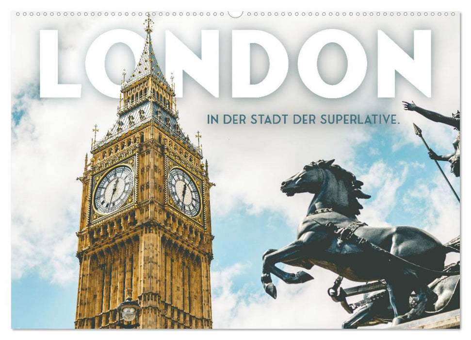 London - In der Stadt der Superlative. (CALVENDO Wandkalender 2025)