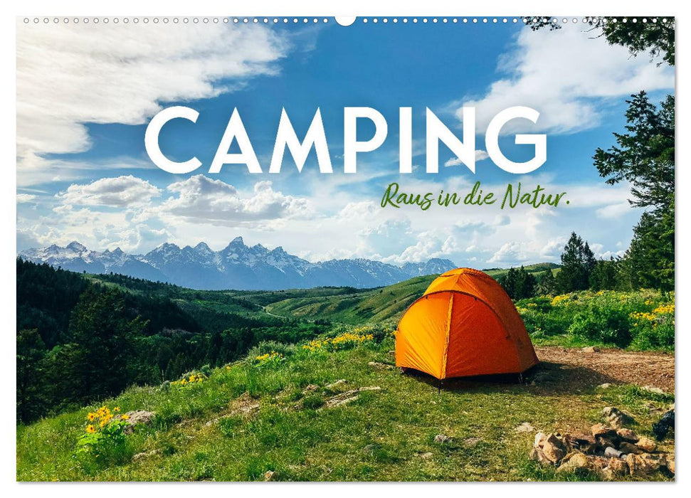 Camping - Raus in die Natur. (CALVENDO Wandkalender 2025)