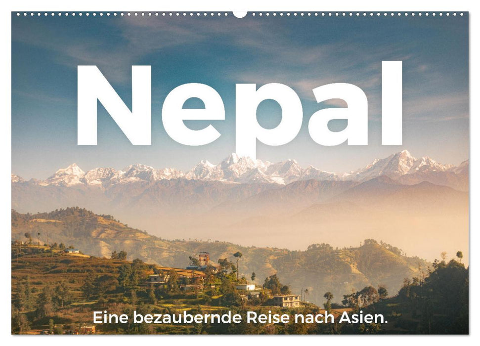 Nepal - Eine bezaubernde Reise nach Asien. (CALVENDO Wandkalender 2025)