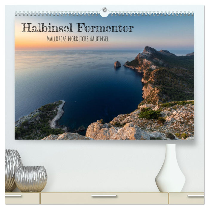 Halbinsel Formentor - Mallorcas nördliche Halbinsel (CALVENDO Premium Wandkalender 2025)