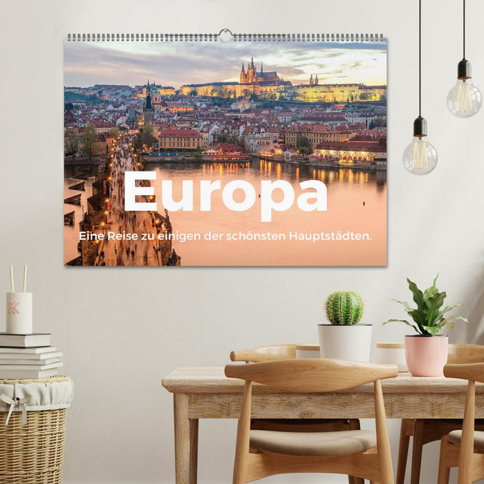 Europa - Eine Reise zu einigen der schönsten Hauptstädten. (CALVENDO Wandkalender 2025)