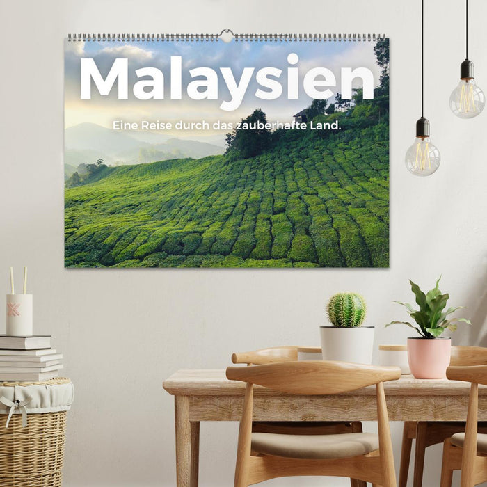 Malaysien - Eine Reise durch das zauberhafte Land. (CALVENDO Wandkalender 2025)