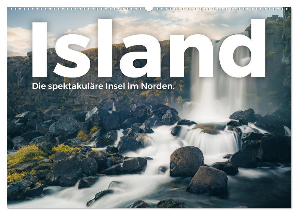 Island - Die spektakuläre Insel im Norden. (CALVENDO Wandkalender 2025)