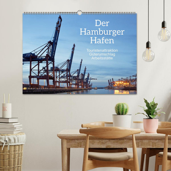 Der Hamburger Hafen - Touristenattraktion, Güterumschlag, Arbeitsstätte (CALVENDO Wandkalender 2025)