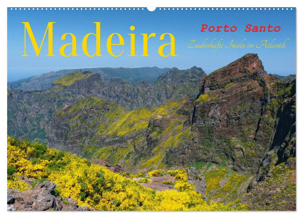 Madeira und Porto Santo (CALVENDO Wandkalender 2025)