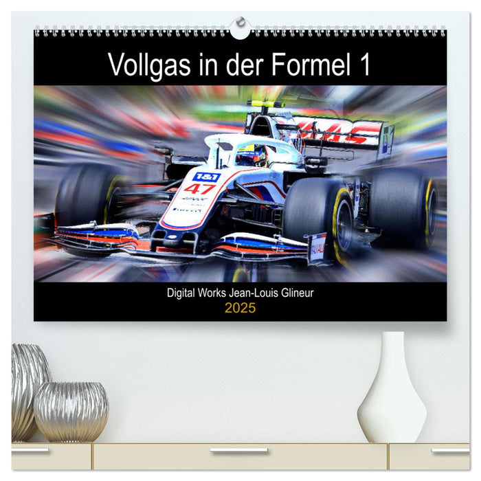 Vollgas in der Formel 1 (CALVENDO Premium Wandkalender 2025)