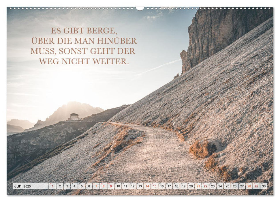 Berge und Sprüche zur Motivation und Inspiration (CALVENDO Premium Wandkalender 2025)