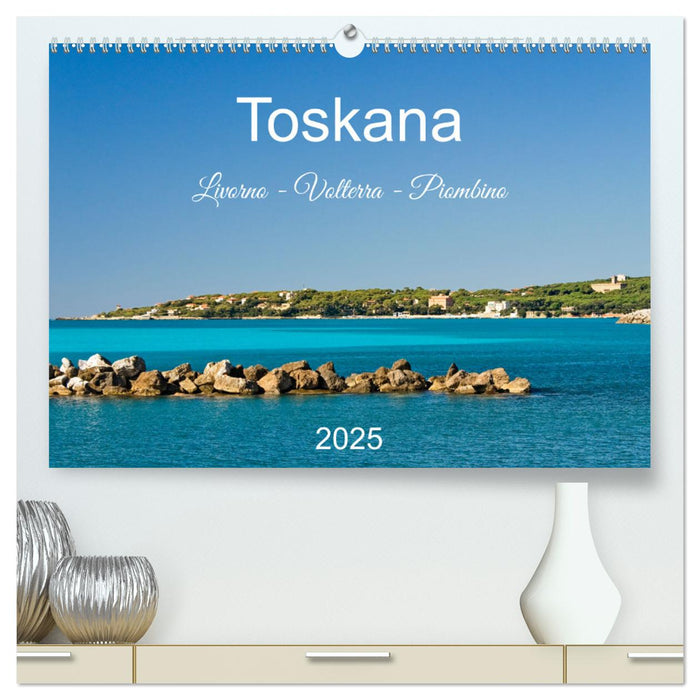 Toskana. Livorno - Volterra - Piombino (CALVENDO Premium Wandkalender 2025)