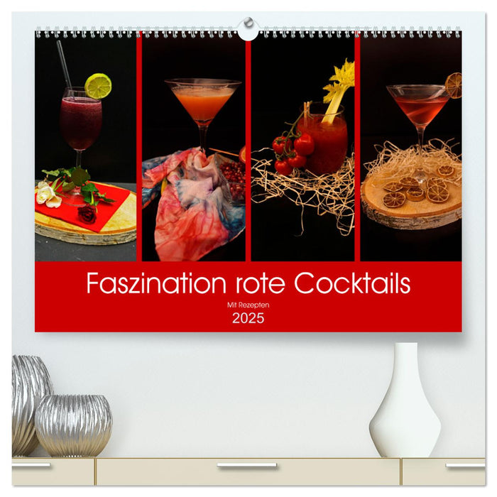 Faszination rote Cocktails (CALVENDO Premium Wandkalender 2025)