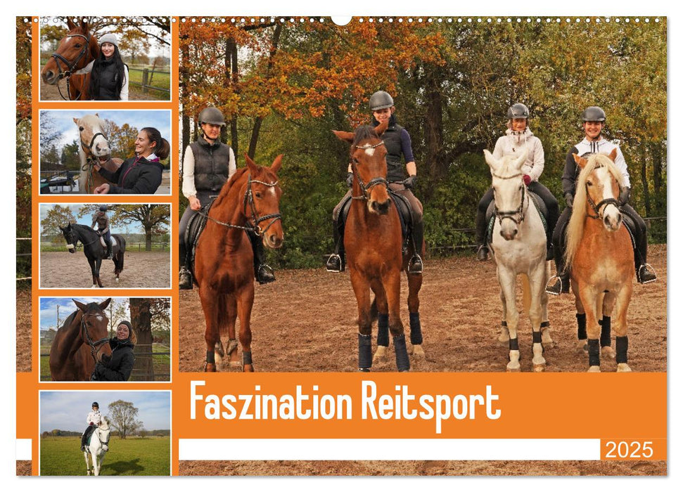 Faszination Reitsport (CALVENDO Wandkalender 2025)