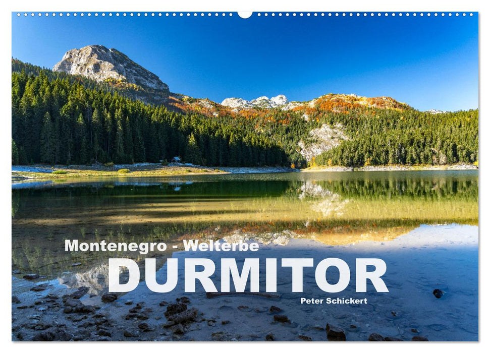 Montenegro - Welterbe Durmitor (CALVENDO Wandkalender 2025)