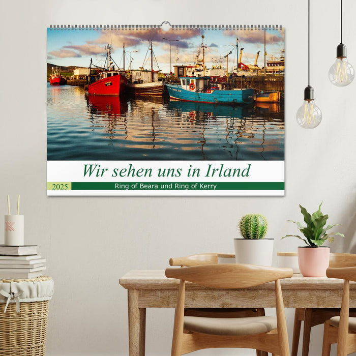 Wir sehen uns in Irland - Ring of Beara und Ring of Kerry (CALVENDO Wandkalender 2025)