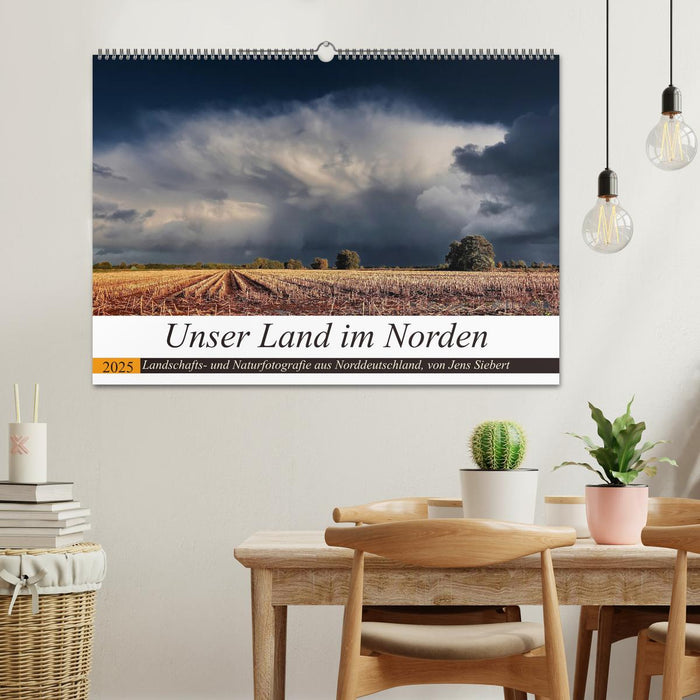 Unser Land im Norden (CALVENDO Wandkalender 2025)