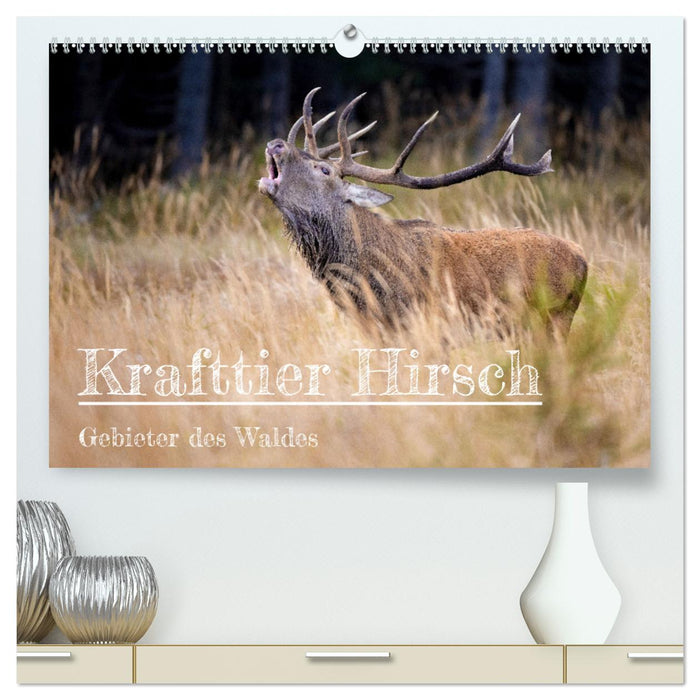 Krafttier Hirsch (CALVENDO Premium Wandkalender 2025)