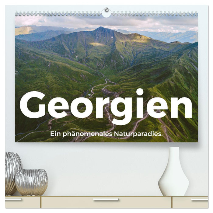 Georgien - Ein phänomenales Naturparadies. (CALVENDO Premium Wandkalender 2025)