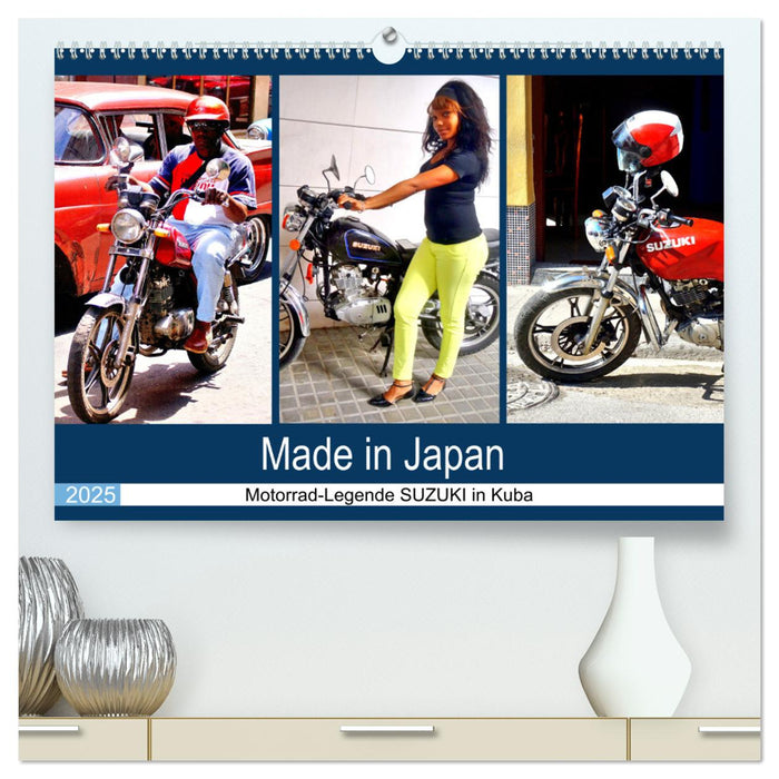 Made in Japan - Motorrad-Legende Suzuki in Kuba (CALVENDO Premium Wandkalender 2025)