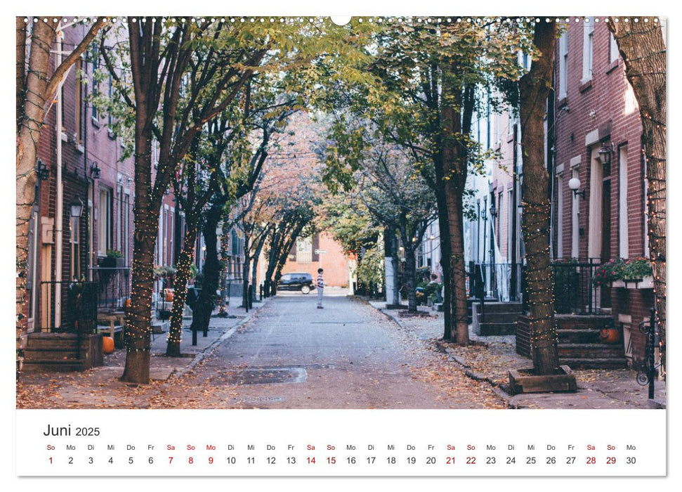 Philadelphia - The Birthplace of America (CALVENDO Premium Wandkalender 2025)