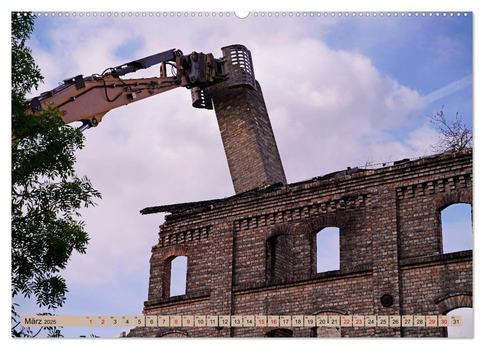 Rückbau einer Industrieruine - Böllberger Speicher (CALVENDO Premium Wandkalender 2025)