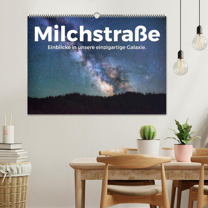 Milchstraße - Einblicke in unsere einzigartige Galaxie. (CALVENDO Wandkalender 2025)