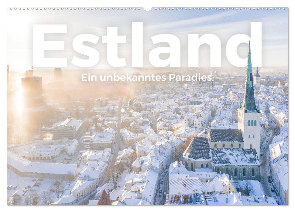 Estland - Ein unbekanntes Paradies. (CALVENDO Wandkalender 2025)