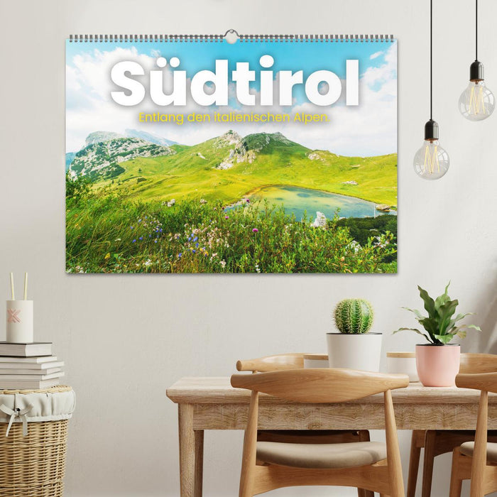 Südtirol - Entlang der italienischen Alpen. (CALVENDO Wandkalender 2025)