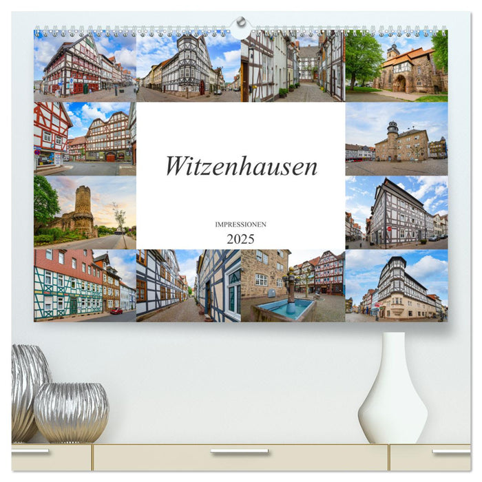 Witzenhausen Impressionen (CALVENDO Premium Wandkalender 2025)