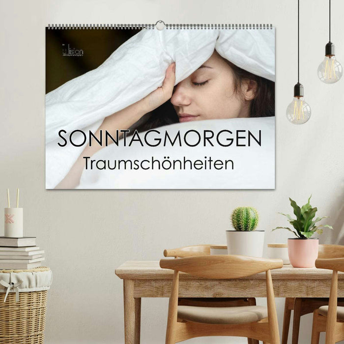 Sonntagmorgen – Traumschönheiten (CALVENDO Wandkalender 2025)