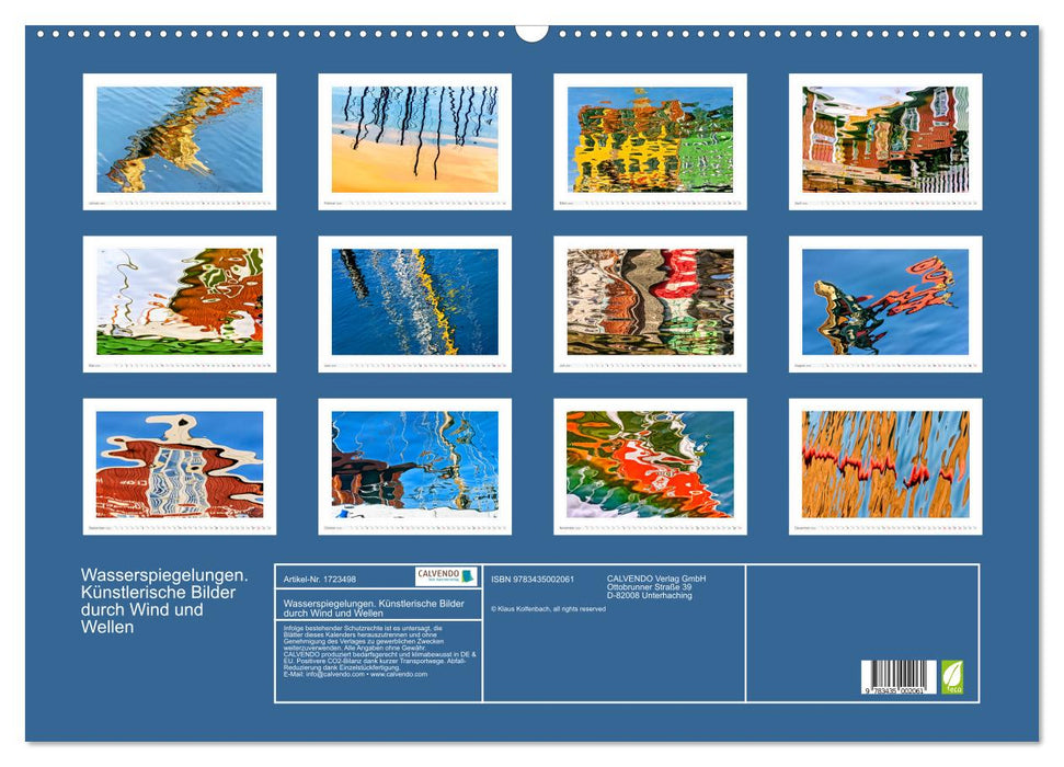 Wasserspiegelungen. Künstlerische Bilder durch Wind und Wellen (CALVENDO Wandkalender 2025)