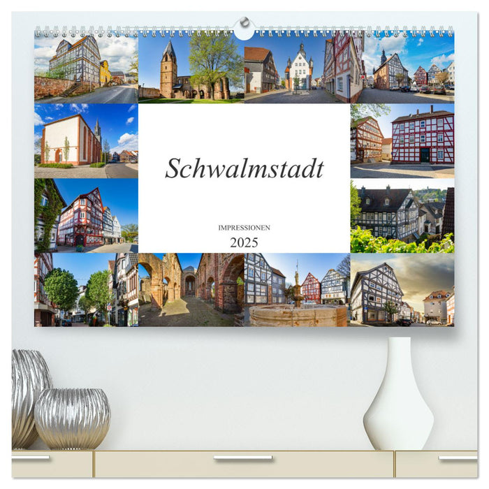 Schwalmstadt Impressionen (CALVENDO Premium Wandkalender 2025)