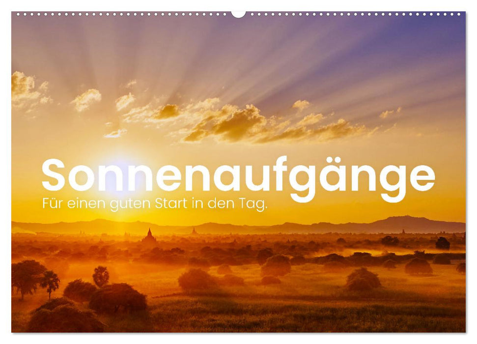 Sonnenaufgänge - Für einen guten Start in den Tag. (CALVENDO Wandkalender 2025)