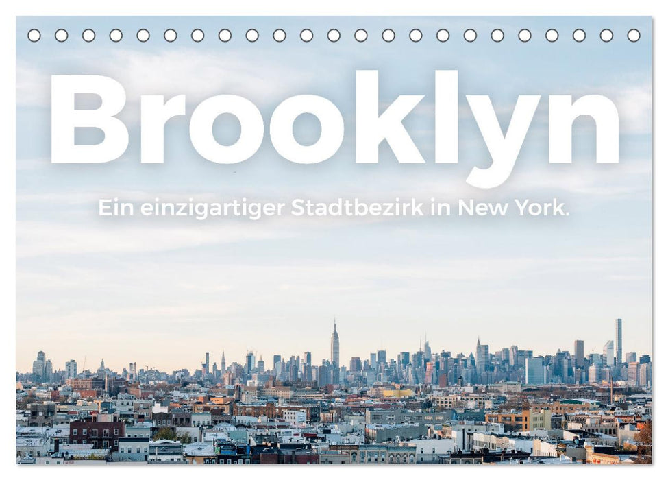 Brooklyn - Ein einzigartiger Stadtbezirk in New York. (CALVENDO Wandkalender 2025)