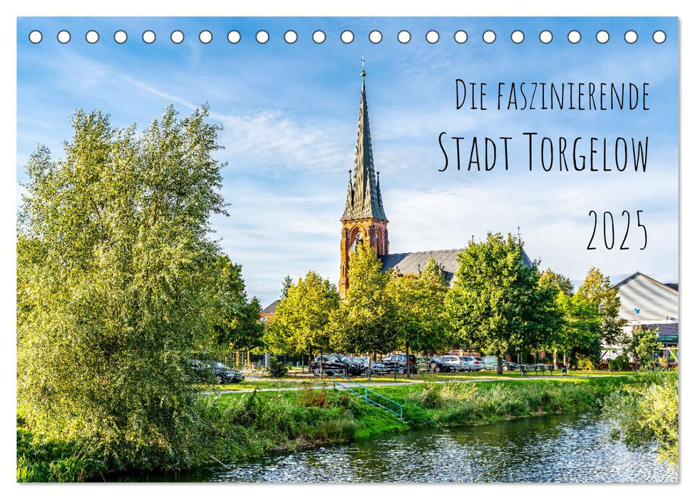 Die faszinierende Stadt Torgelow (CALVENDO Wandkalender 2025)